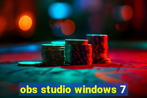 obs studio windows 7